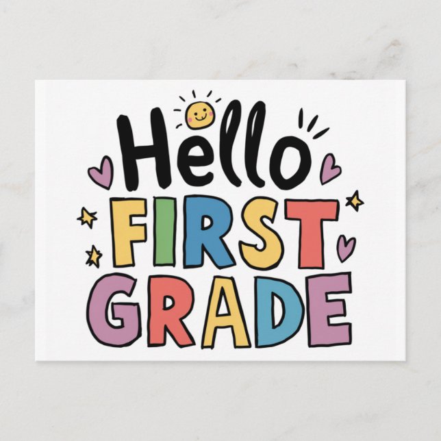 Hello First Grade - 1st Grade Back to School Kids  Postcard (Front)