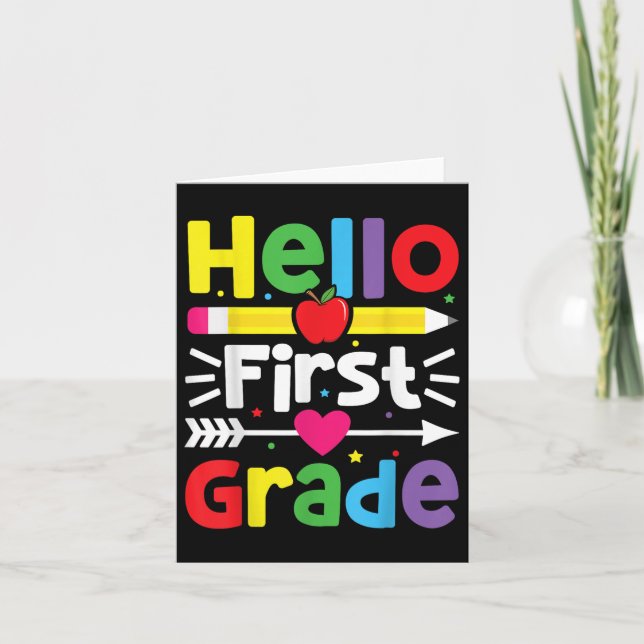 Hello First Grade 1st Grade Back To School Teacher Card (Front)