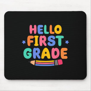 Hello First Grade 1st Grade Back To School Teacher Mouse Mat