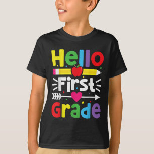 Hello First Grade 1st Grade Back To School Teacher T-Shirt