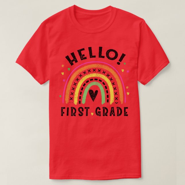 Hello First Grade Back To School 1st Grade Student T-Shirt (Design Front)
