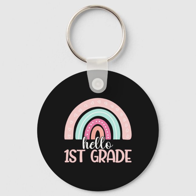 Hello First Grade Back To School 1st Grade Teacher Key Ring (Front)