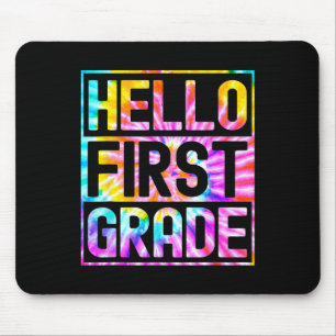 Hello First Grade Back to School 1st Grade Teacher Mouse Mat