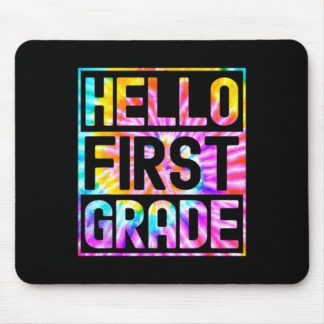 Hello First Grade Back to School 1st Grade Teacher Mouse Mat (Front)