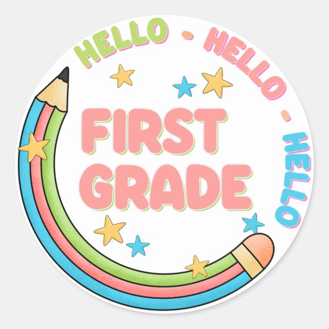 Hello first grade back to school  classic round sticker (Front)