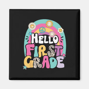Hello First Grade Back To School Teacher First Day Magnet