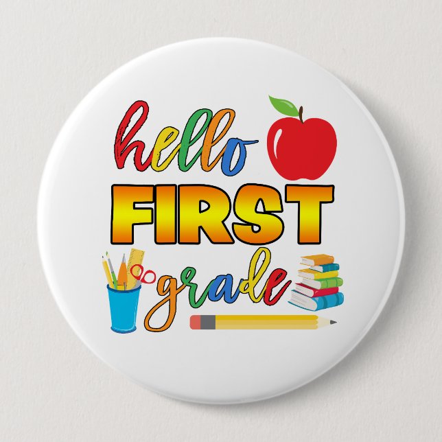 Hello First Grade Button (Front)