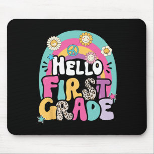 Hello First Grade Byck To School Teacher First Day Mouse Mat