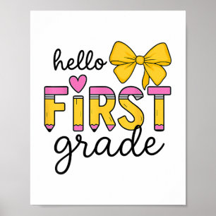 Hello First Grade For Girls Boys Cute Back To Scho Poster