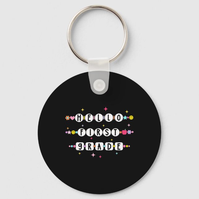 Hello First Grade Friendship Bracelets Back To Sch Key Ring (Front)