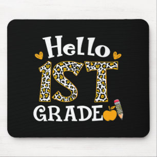 Hello First Grade Leopard print 1st Grade Back To  Mouse Mat
