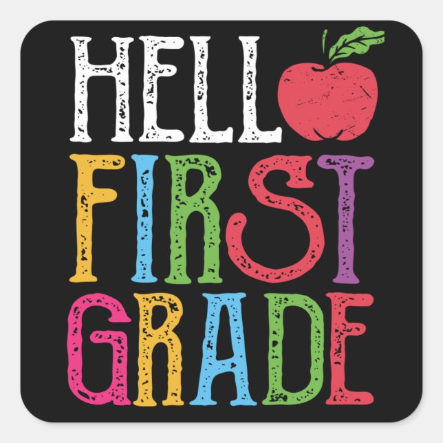 Hello First Grade School Teacher Kids Back School Square Sticker (Front)