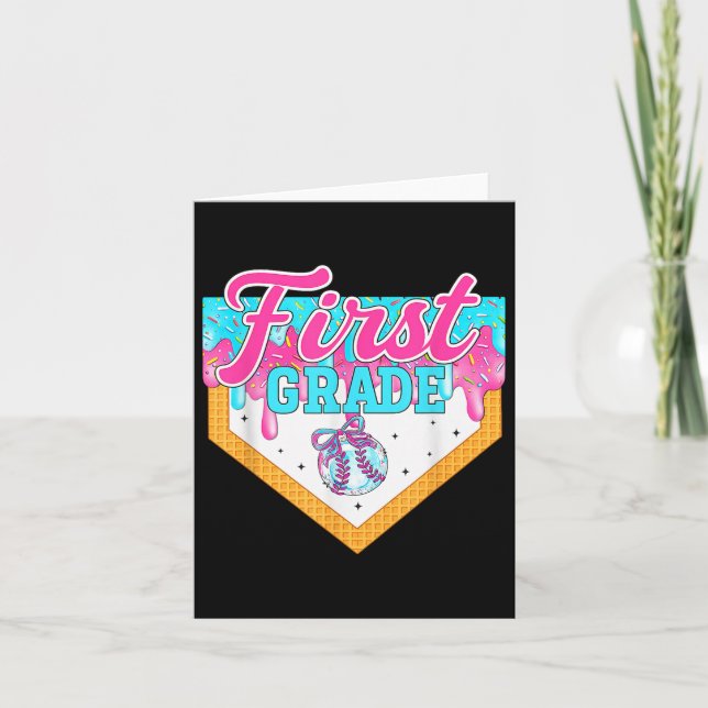 Hello First Grade Sweet Drip Ice Cream First Day O Card (Front)