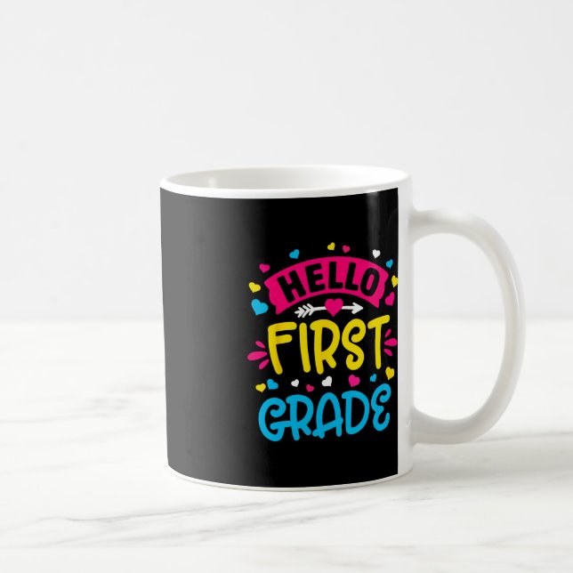 Hello First Grade Team 1st Grade Back to School Te Coffee Mug (Right)