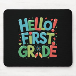 Hello First Grade Team 1st Grade Back To School Te Mouse Mat