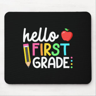 Hello First Grade Team 1st Grade Back to School Te Mouse Mat