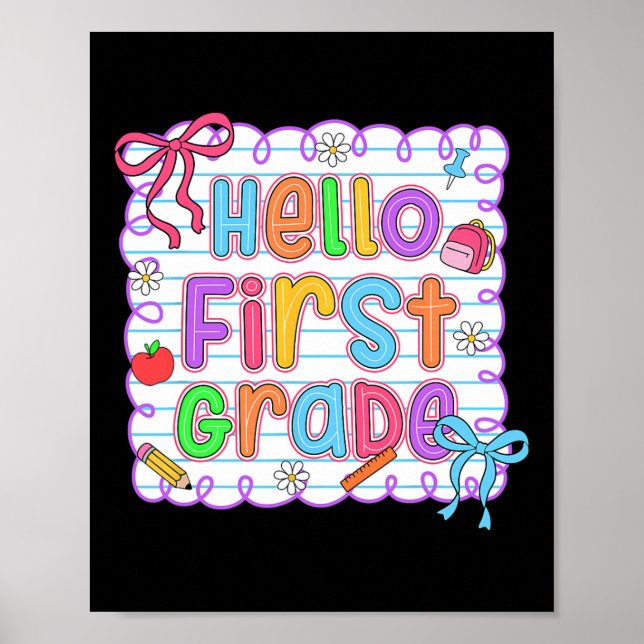 Hello First Grade Team 1st Grade Back To School Te Poster (Front)