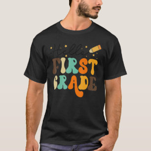 Hello First Grade Team 1st Grade Back To School Te T-Shirt