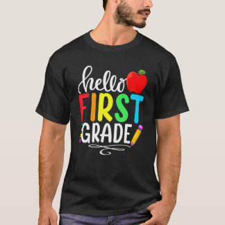 Hello First Grade Team 1st Grade Back To School Te T-Shirt