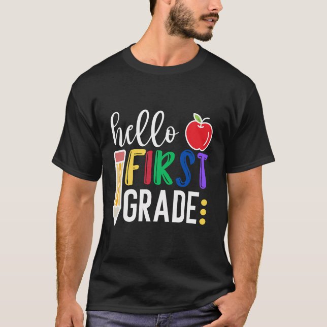 Hello First Grade Team 1St Grade Back To School Te T-Shirt (Front)