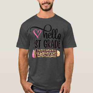 Hello First Grade Team 1st Grade Back to School Te T-Shirt