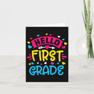 Hello First Grade Team 1st Grade Byck To School Te Card