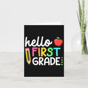 Hello First Grade Team 1st Grade Byck To School Te Card