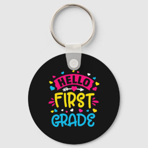 Hello First Grade Team 1st Grade Byck To School Te Key Ring