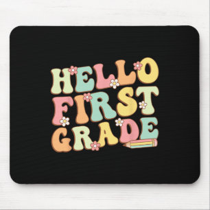 Hello First Grade Team 1st Grade Teacher Girl Back Mouse Mat