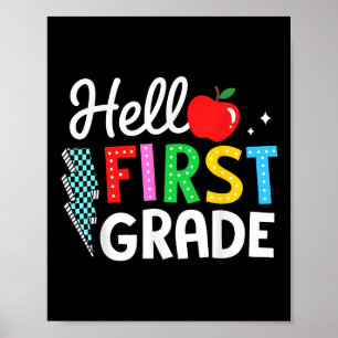 Hello First Grade Team Back To School Tee Teacher Poster
