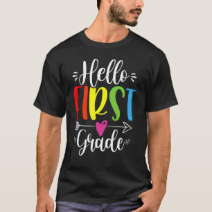 Hello First Grade Team  For Kids Girls Back To Sch T-Shirt