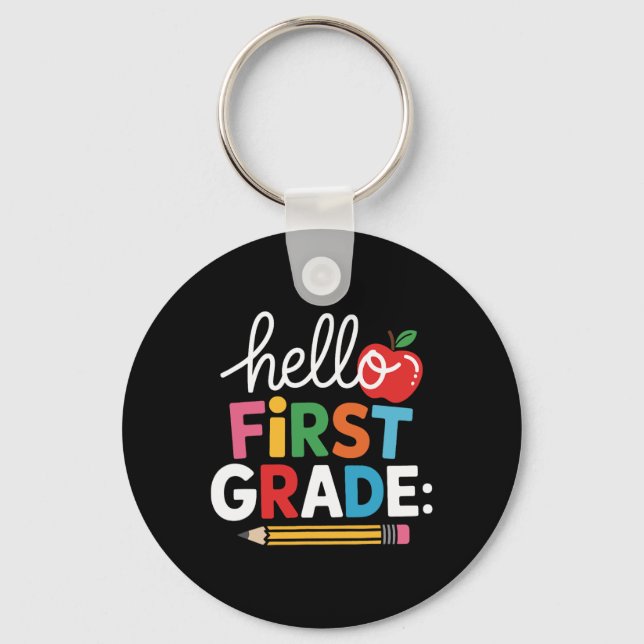 Hello First Grade Team Squad Back To School Teache Key Ring (Front)