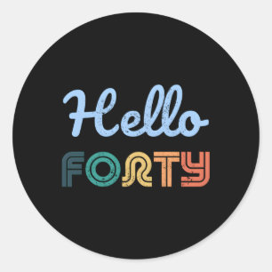 Hello Forty 40 1983 40Th Classic Round Sticker