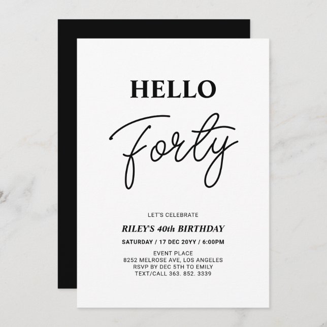 Hello Forty | Black & White 40th Birthday Party Invitation (Front/Back)
