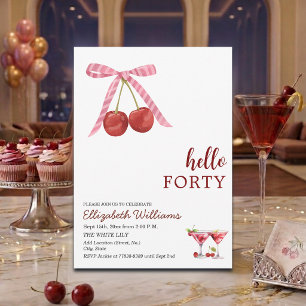 Hello Forty Cherry Martini Birthday Party Invitation