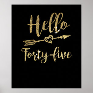 Hello Forty Five Birthday 45th Birthday Poster