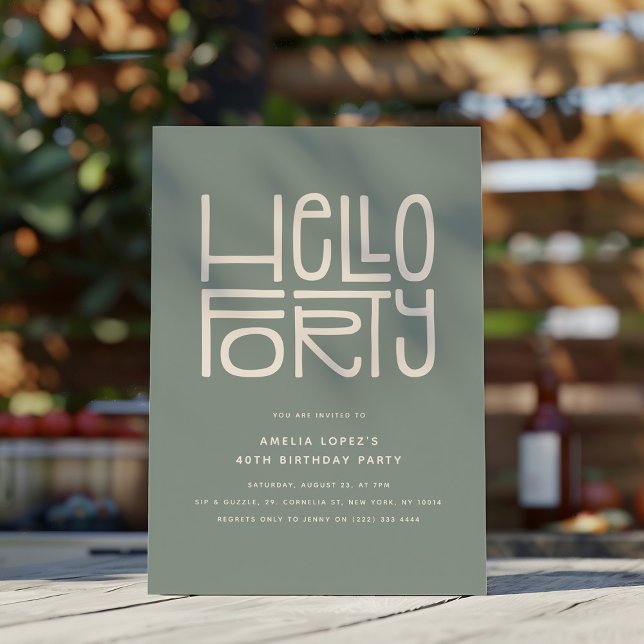 HELLO FORTY Modern 40th Birthday Invitation (Creator Uploaded)