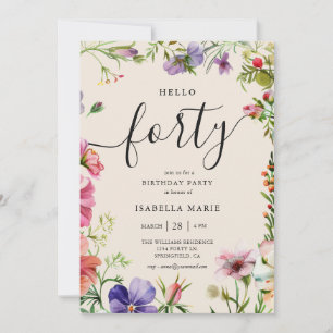 Hello Forty Pretty Floral 40th Birthday Invitation