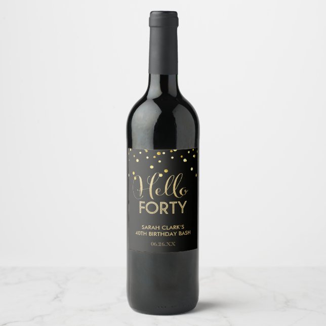 Hello Forty Wine (or Sparkling Wine) Bottle Labels (Front)