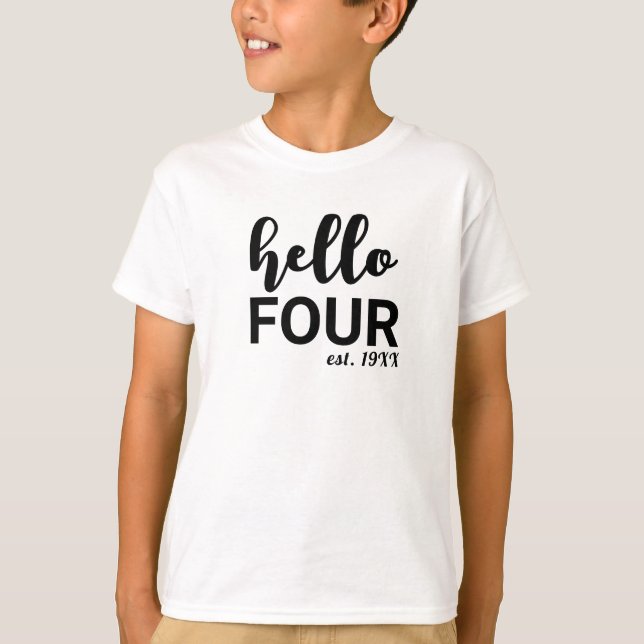 Hello Four Personalised  Birthday T-Shirt (Front)