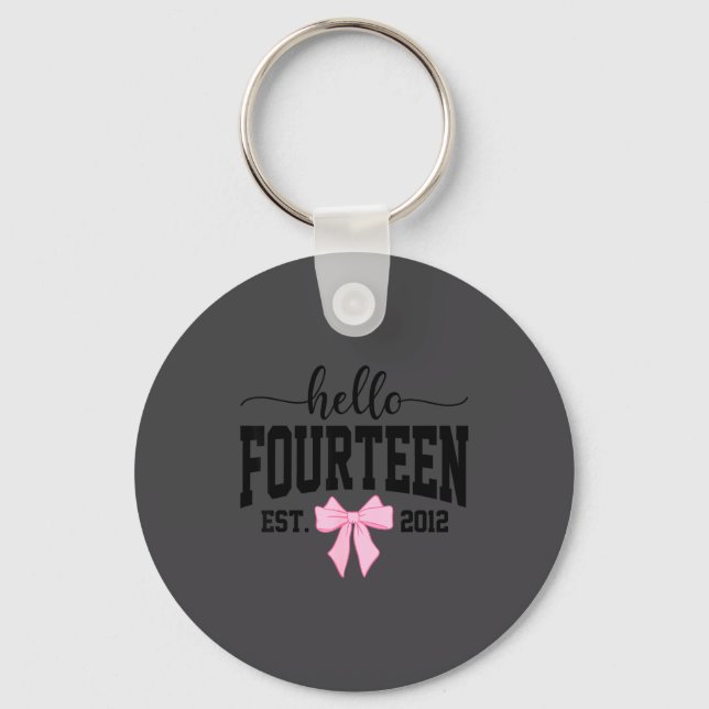 Hello Fourteen Est 2012 Coquette Bow 14th Birthday Key Ring (Front)