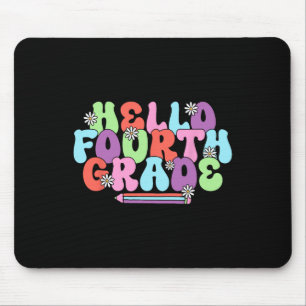Hello Fourth Grade 4th Grade Teacher Girl Back To Mouse Mat