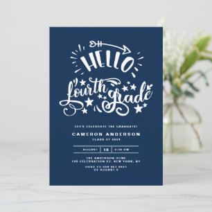 Hello Fourth Grade   Blue Third Grade Graduation Invitation