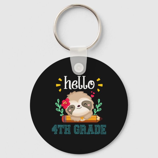Hello Fourth Grade Byck To School Cute Sloth Lover Key Ring (Front)