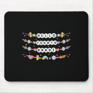 Hello Fourth Grade Friendship Bracelets Back To Sc Mouse Mat