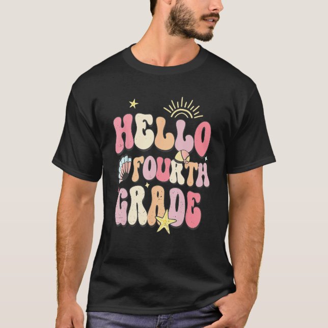 Hello Fourth Grade Groovy Back To School Teacher S T-Shirt (Front)