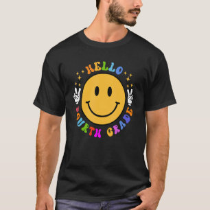 Hello Fourth Grade Happy Face 5th Grade Smile Back T-Shirt