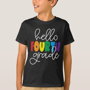 Hello Fourth Grade School Teacher Fourth Grade T-S T-Shirt
