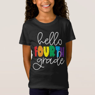 Hello Fourth Grade School Teacher Fourth Grade T-Shirt