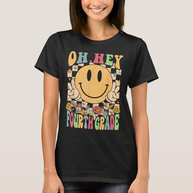 Hello Fourth Grade Teachers Student 4th Grade Back T-Shirt (Front)